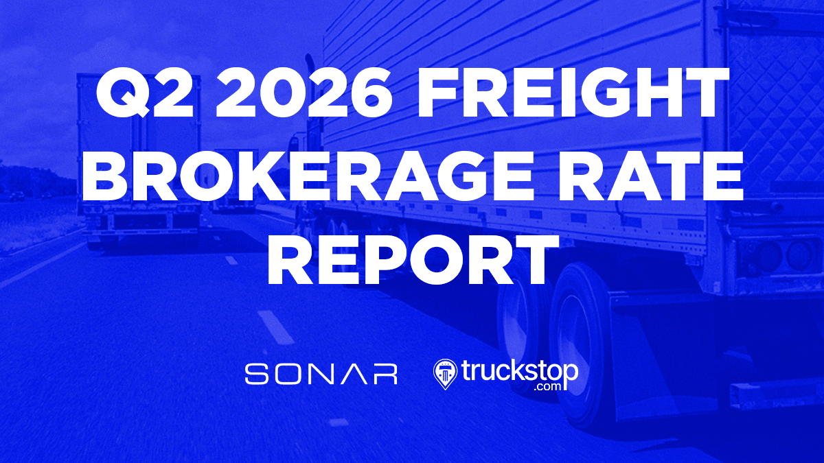 Q2 2026 Freight Brokerage Rate Report Signals Market Shifts